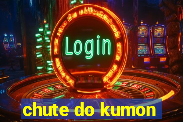chute do kumon